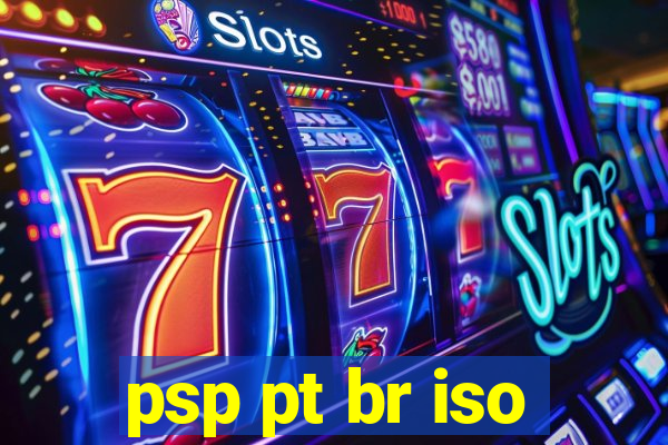 psp pt br iso